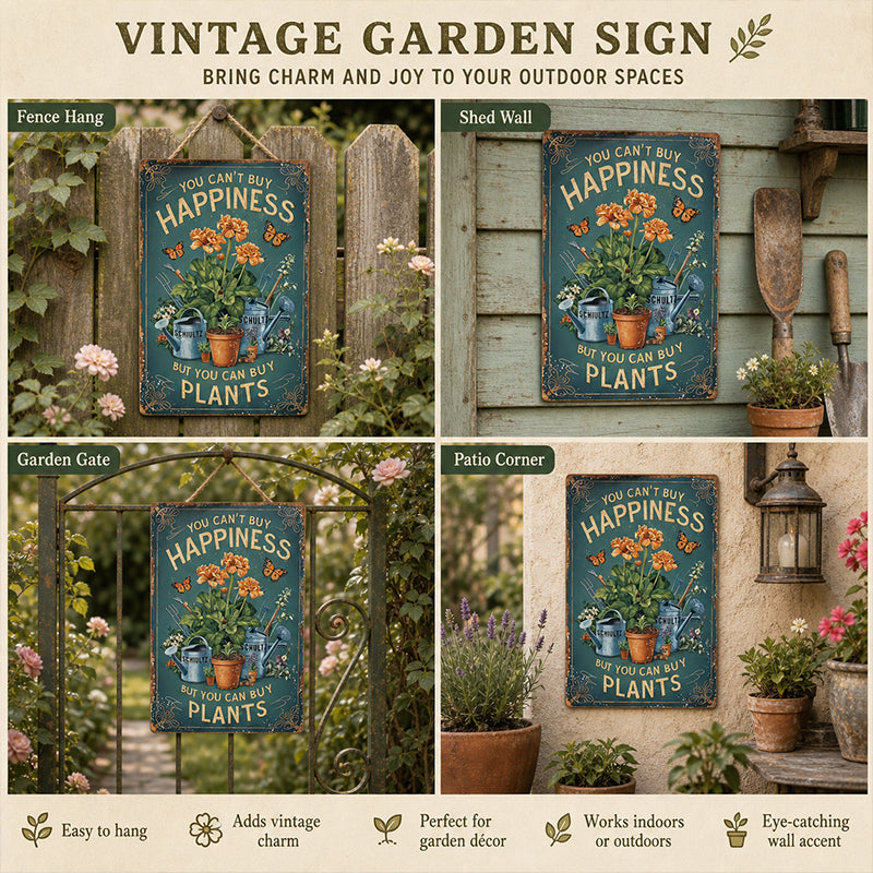 Vintage metalen tuinbord met de tekst "Je kunt geen geluk kopen, maar wel planten".